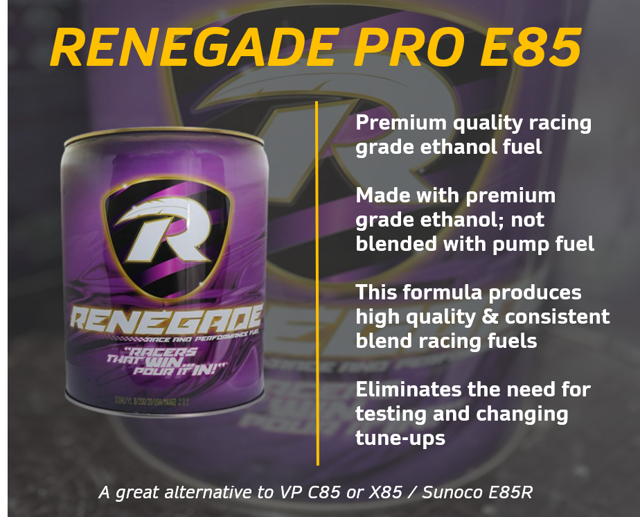 Renegade PRO E85