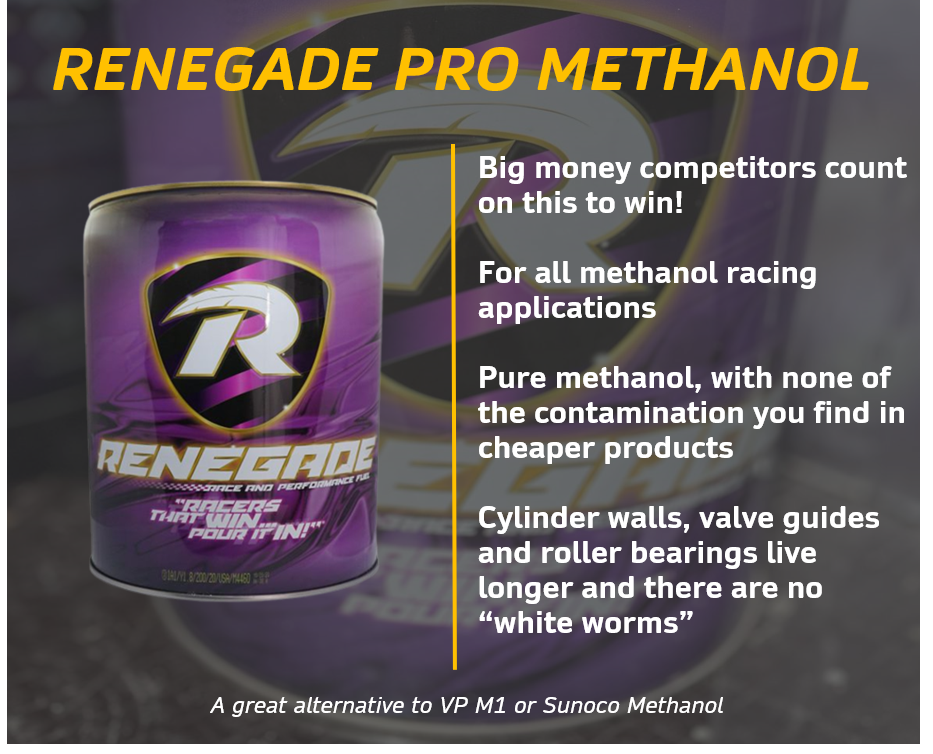 Renegade PRO Methanol